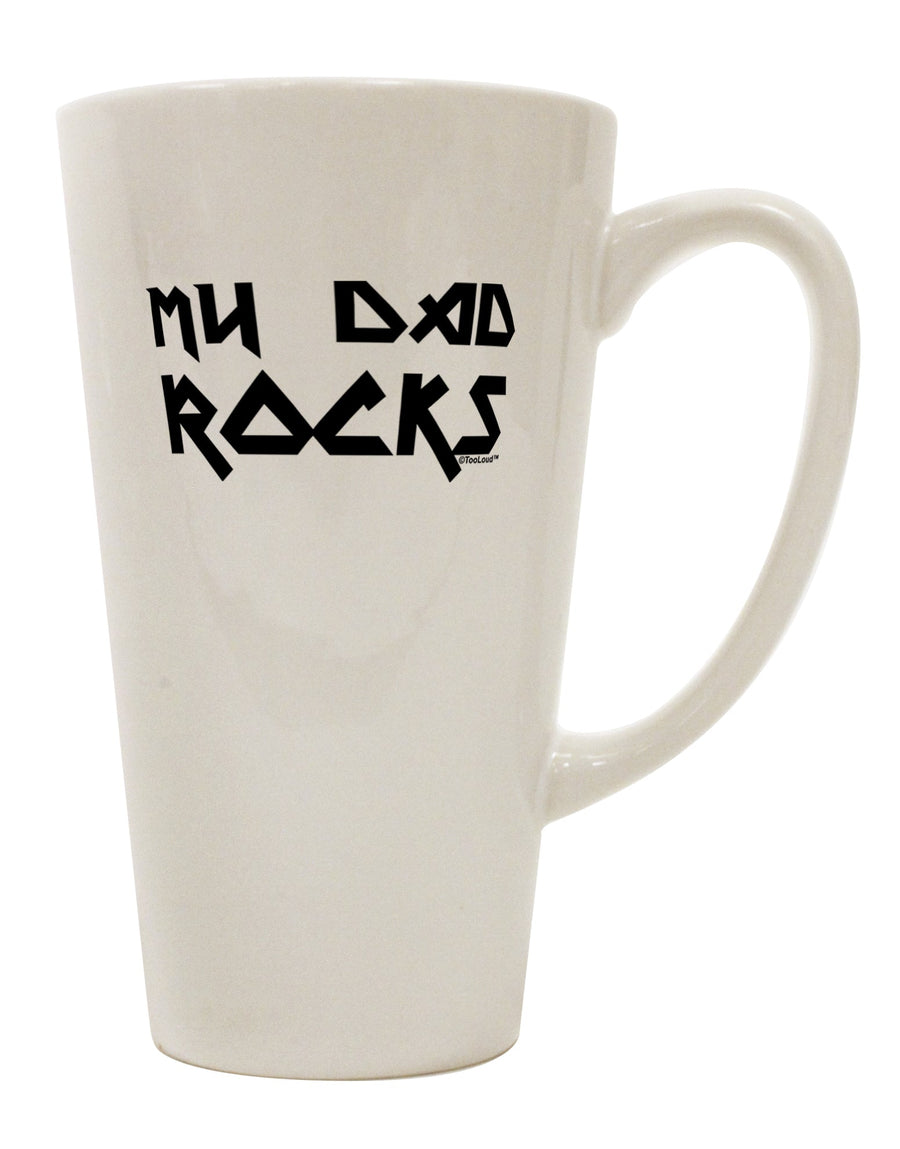 16 Ounce Conical Latte Coffee Mug - Expertly Crafted for Dads Who Rock TooLoud-Conical Latte Mug-TooLoud-White-Davson Sales