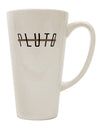 16 Ounce Conical Latte Coffee Mug - Expertly Crafted for Planet Pluto Enthusiasts by TooLoud-Conical Latte Mug-TooLoud-White-Davson Sales