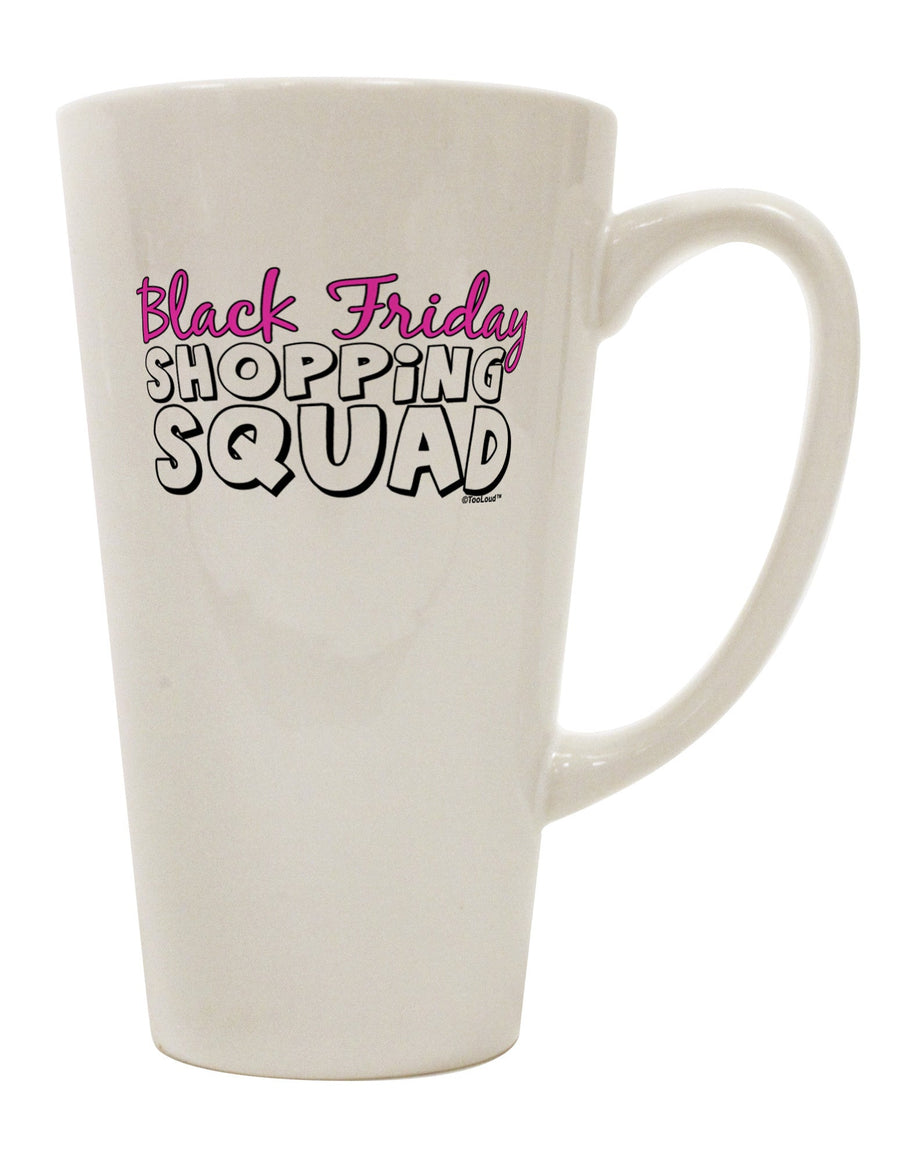 16 Ounce Conical Latte Coffee Mug - Perfect for Black Friday Shopping Squad - TooLoud-Conical Latte Mug-TooLoud-White-Davson Sales