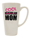 16 Ounce Conical Latte Coffee Mug with Unique "Not A Regular Mom" Design - Expertly Crafted by TooLoud-Conical Latte Mug-TooLoud-White-Davson Sales