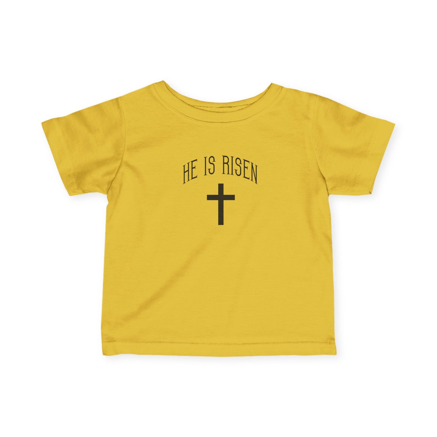 He Is Risen Easter Infant Baby T-Shirt by TOOLOUD