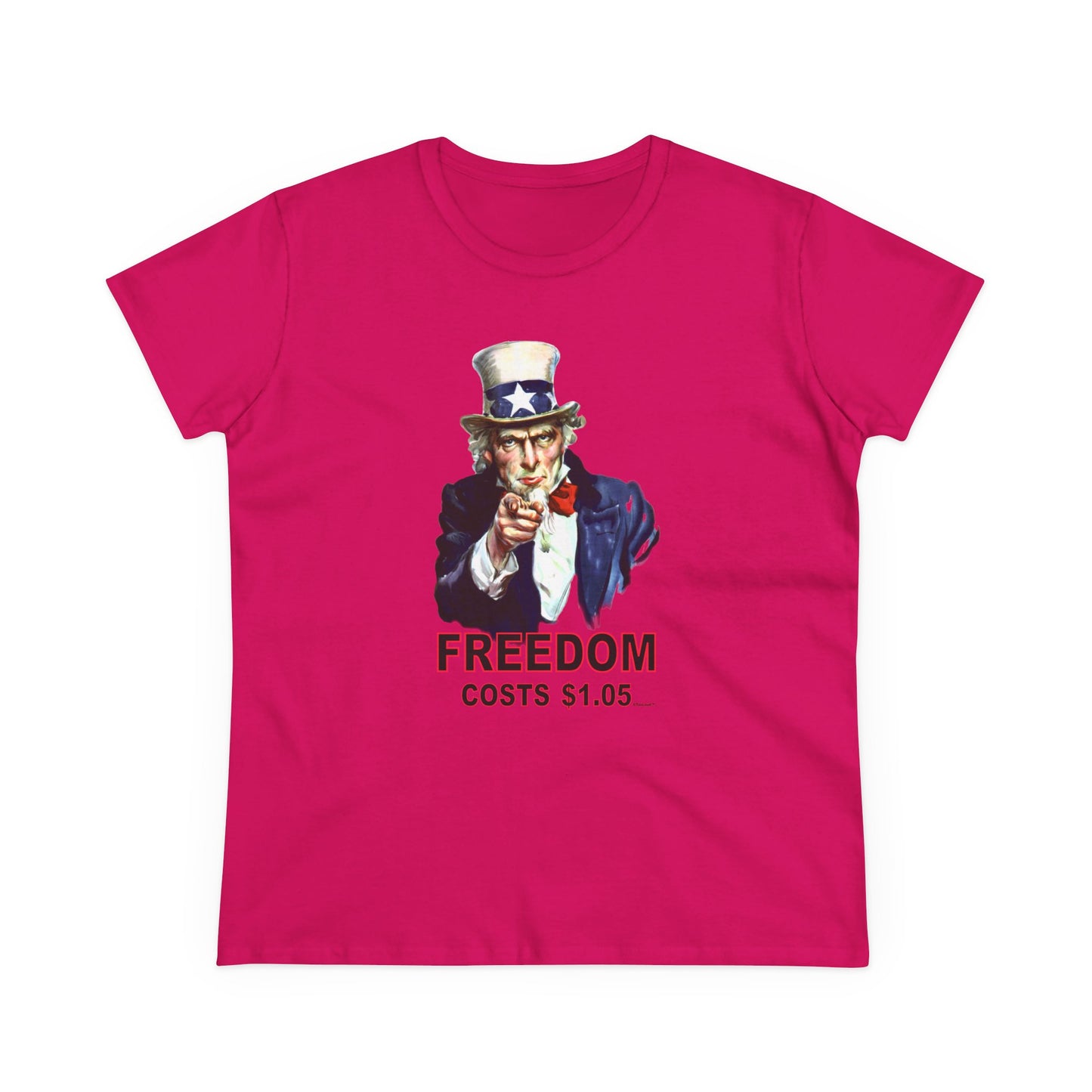 Uncle Sam Freedom Costs a Buck O Five Women's T-Shirt by TOOLOUD