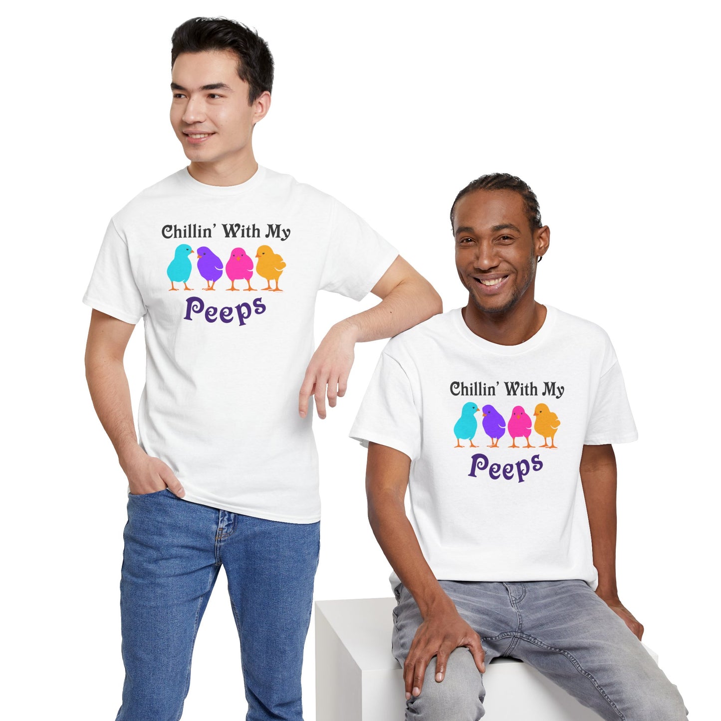 Chillin with My Peeps Easter Unisex T-Shirt by TOOLOUD