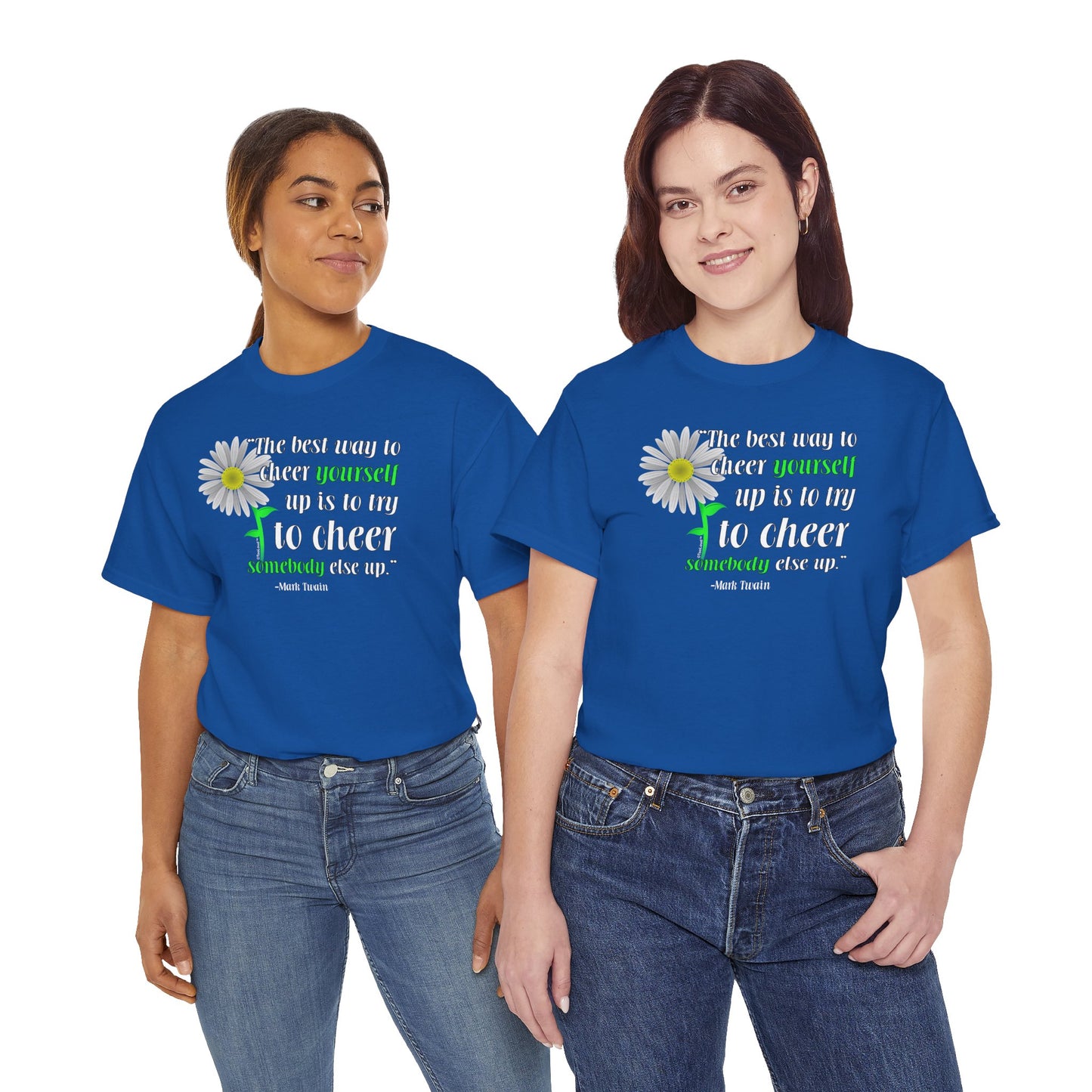 Cheer Yourself Up Mark Twain Adult Unisex T-Shirt by TOOLOUD