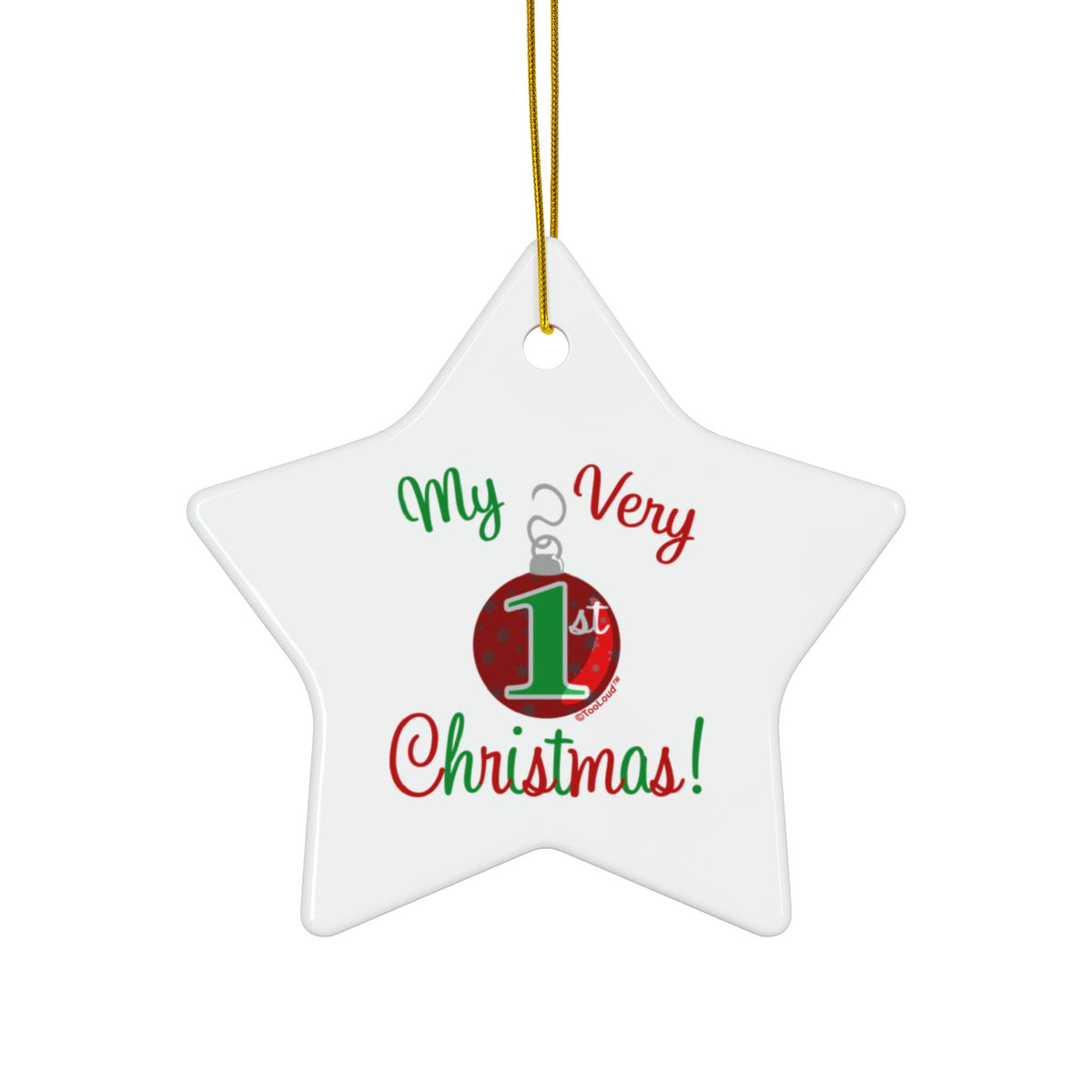 My Very 1st Christmas Ceramic Ornament – 4 Shape Options Double-Sided by TOOLOUD