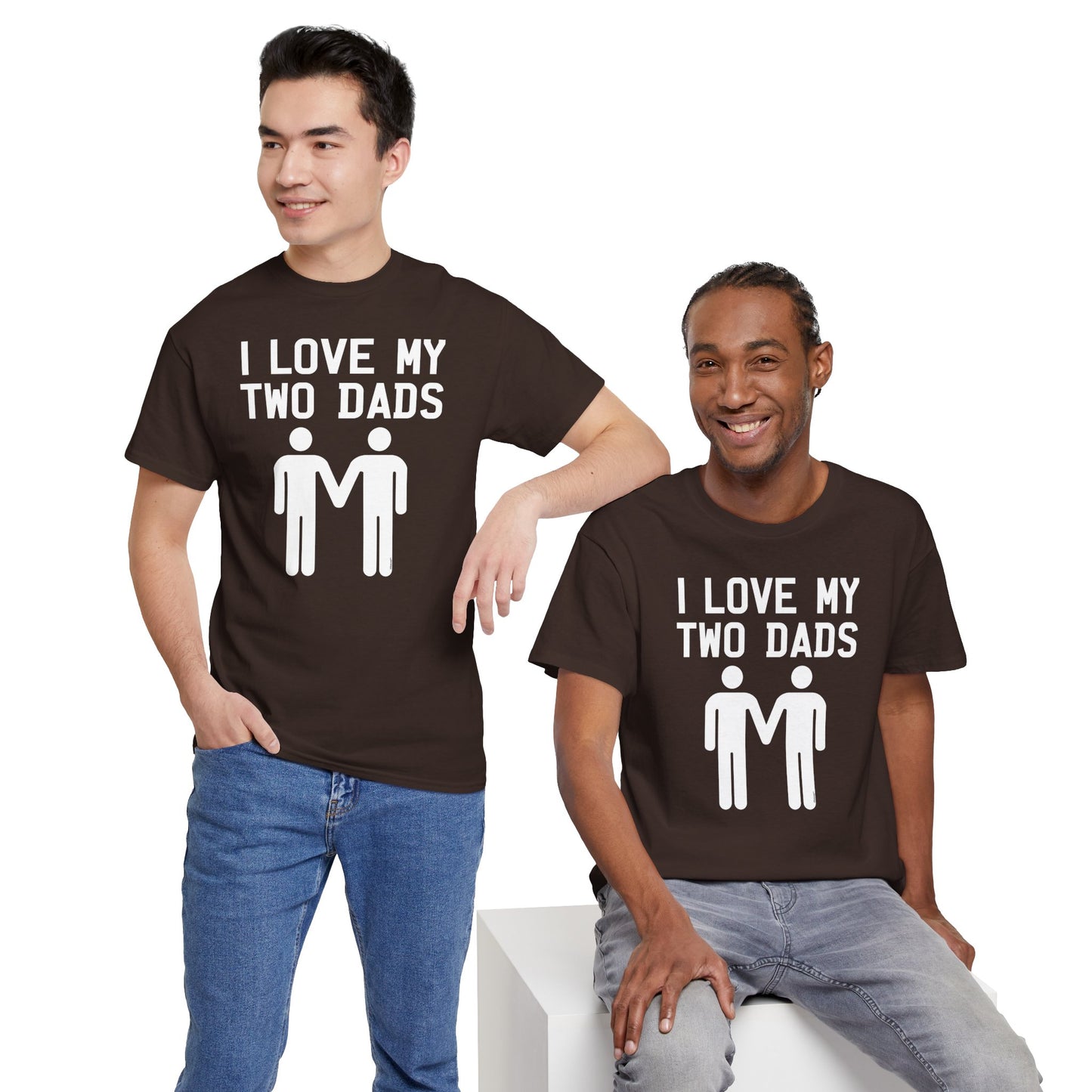 I Love My Two Dads Gay Fathers Unisex Dark T-Shirt by TOOLOUD