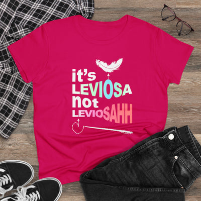 TOOLOUD It's Leviosa Not LeviosAHH Women's T-Shirt