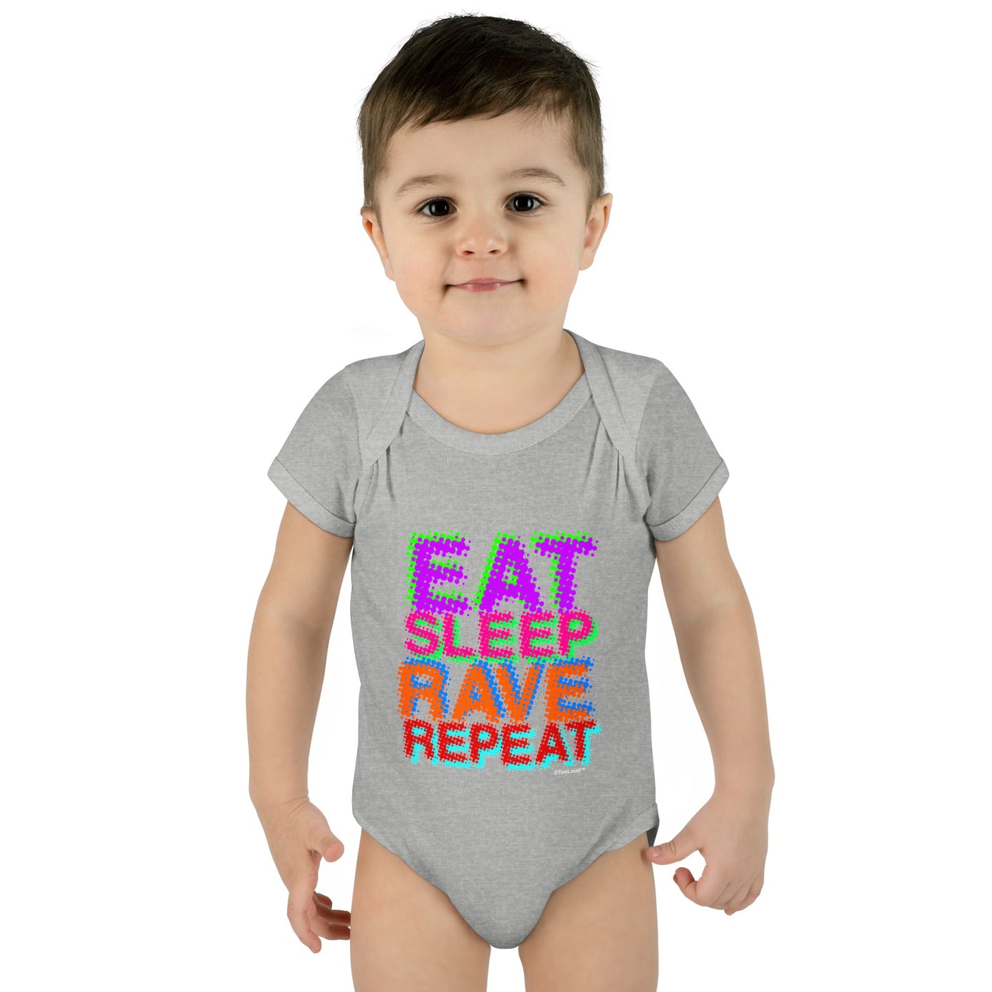 Eat Sleep Rave Repeat Color Infant Baby Romper Bodysuit by TOOLOUD