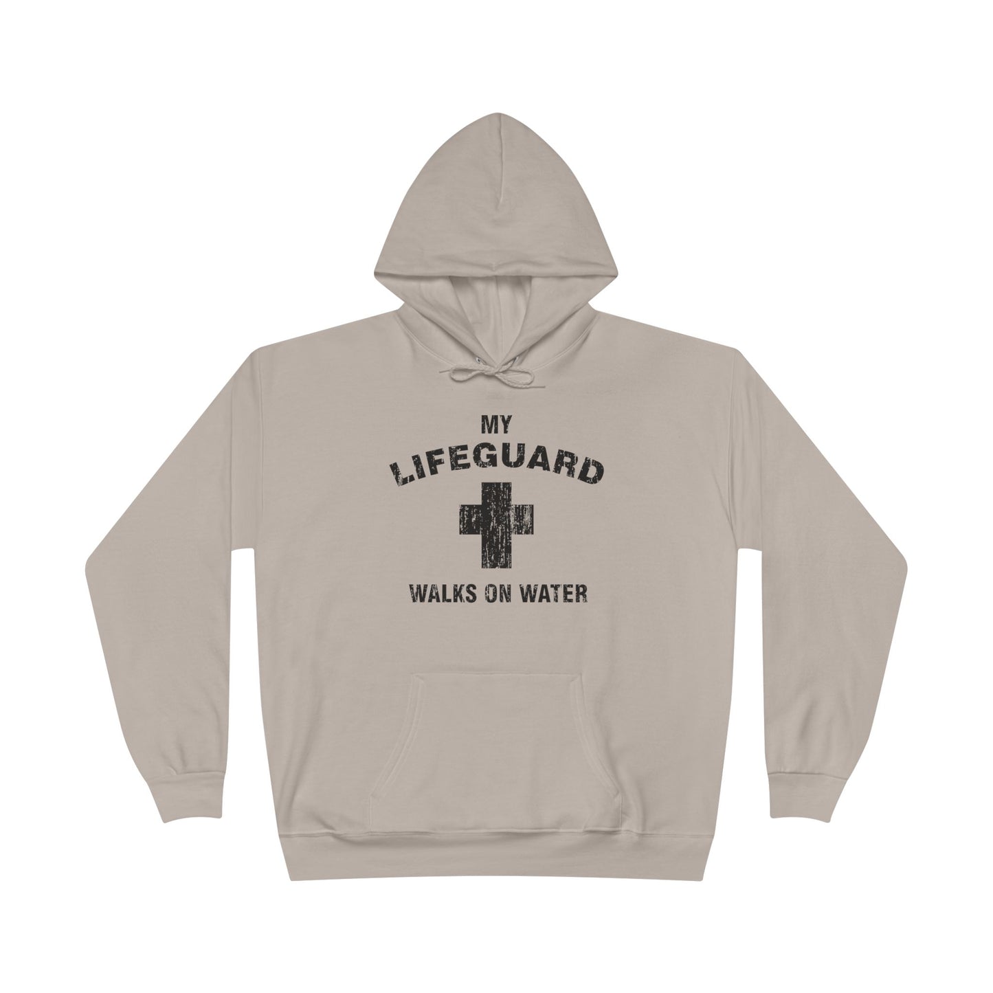 My Lifeguard Walks On Water Easter Pullover Hoodie Sweatshirt by TOOLOUD™