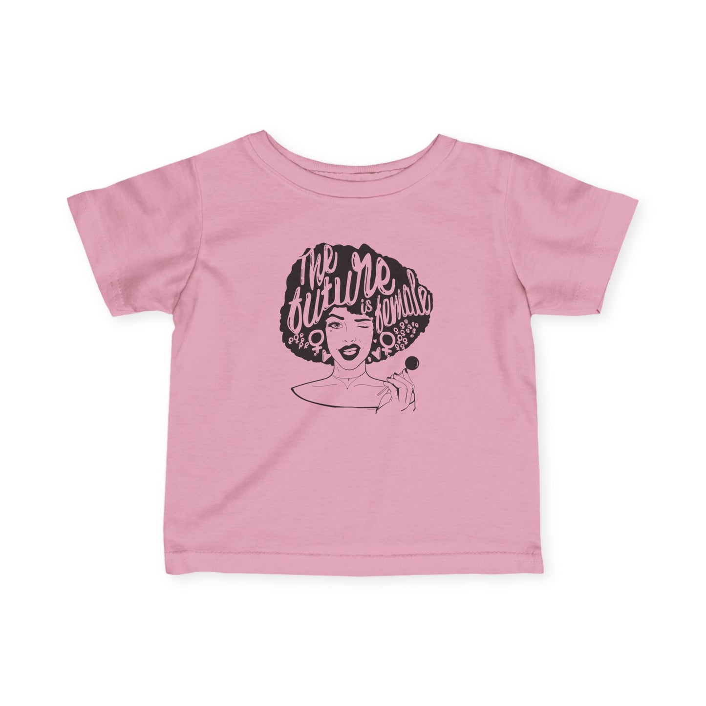 The Future is Female Infant T-Shirt by TOOLOUD