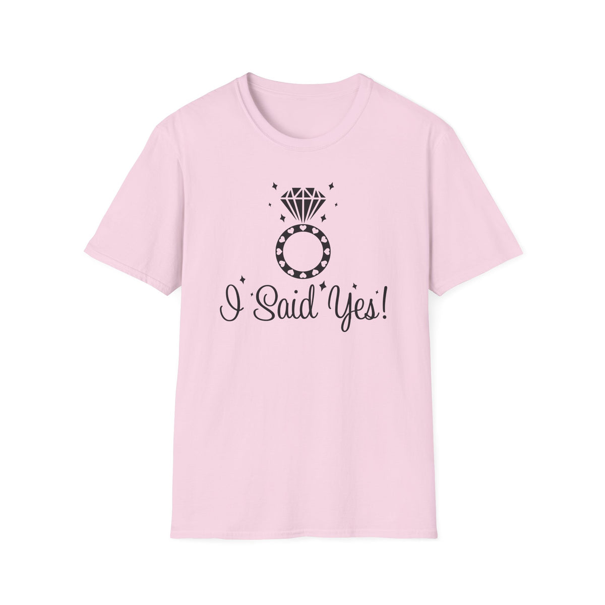 I Said Yes – Diamond Ring Women's T-Shirt by TOOLOUD