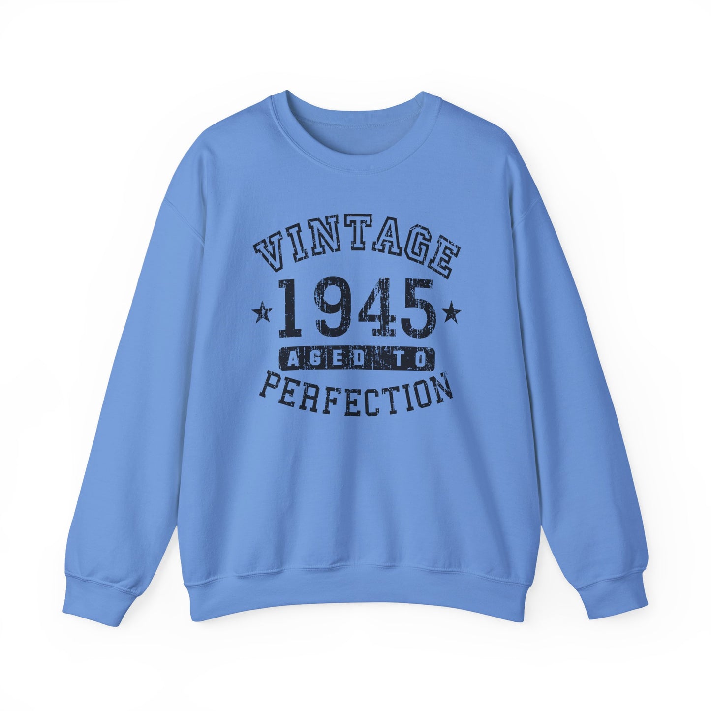 1945 - Vintage Birth Year Sweatshirt Adults Unisex by TOOLOUD