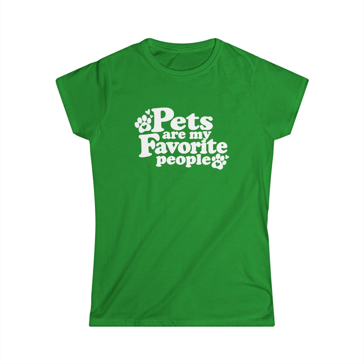 Pets Are My Favorite People – Paws Women's T-Shirt by TOOLOUD