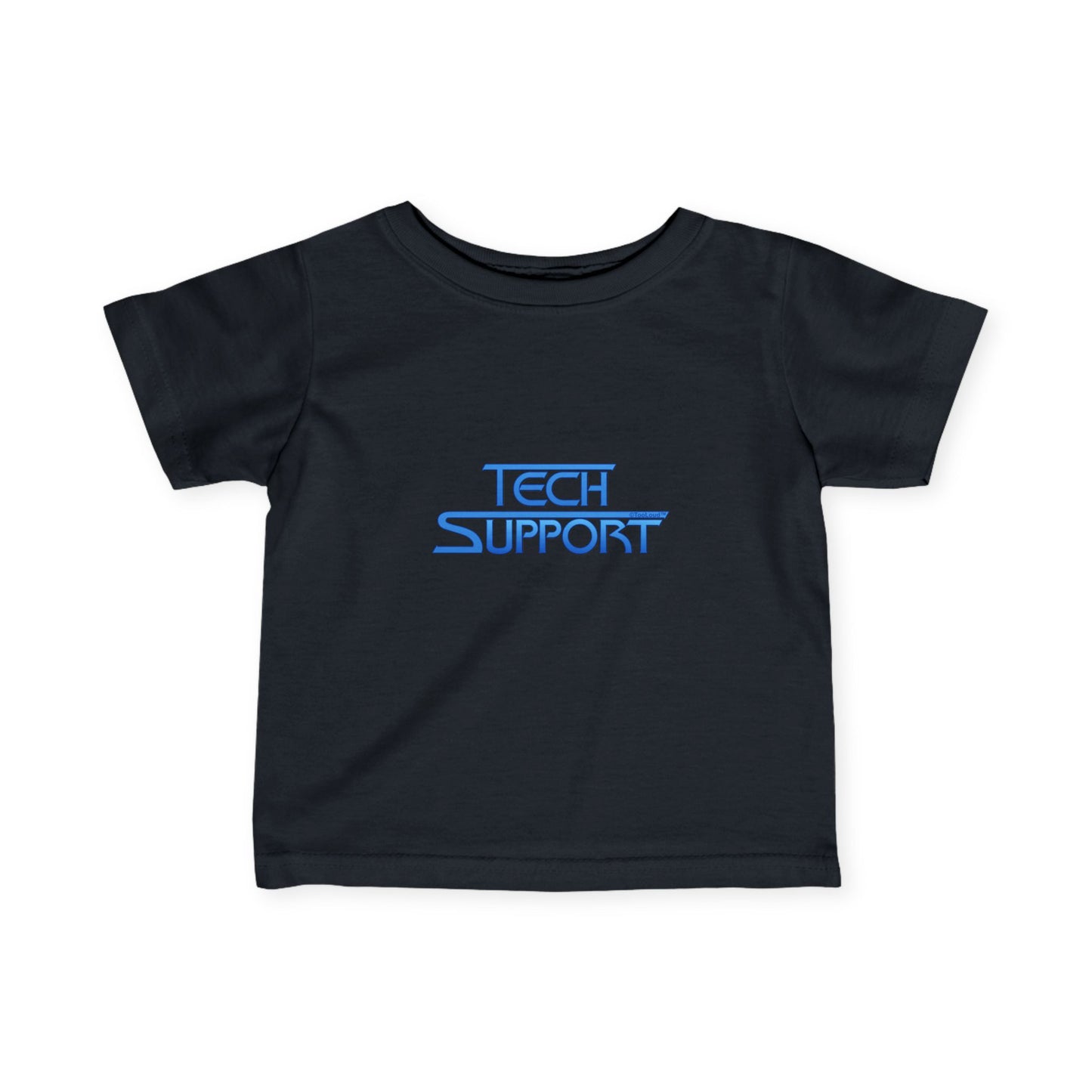 TooLoud Tech Support Logo Infant T-Shirt (6M-24M)