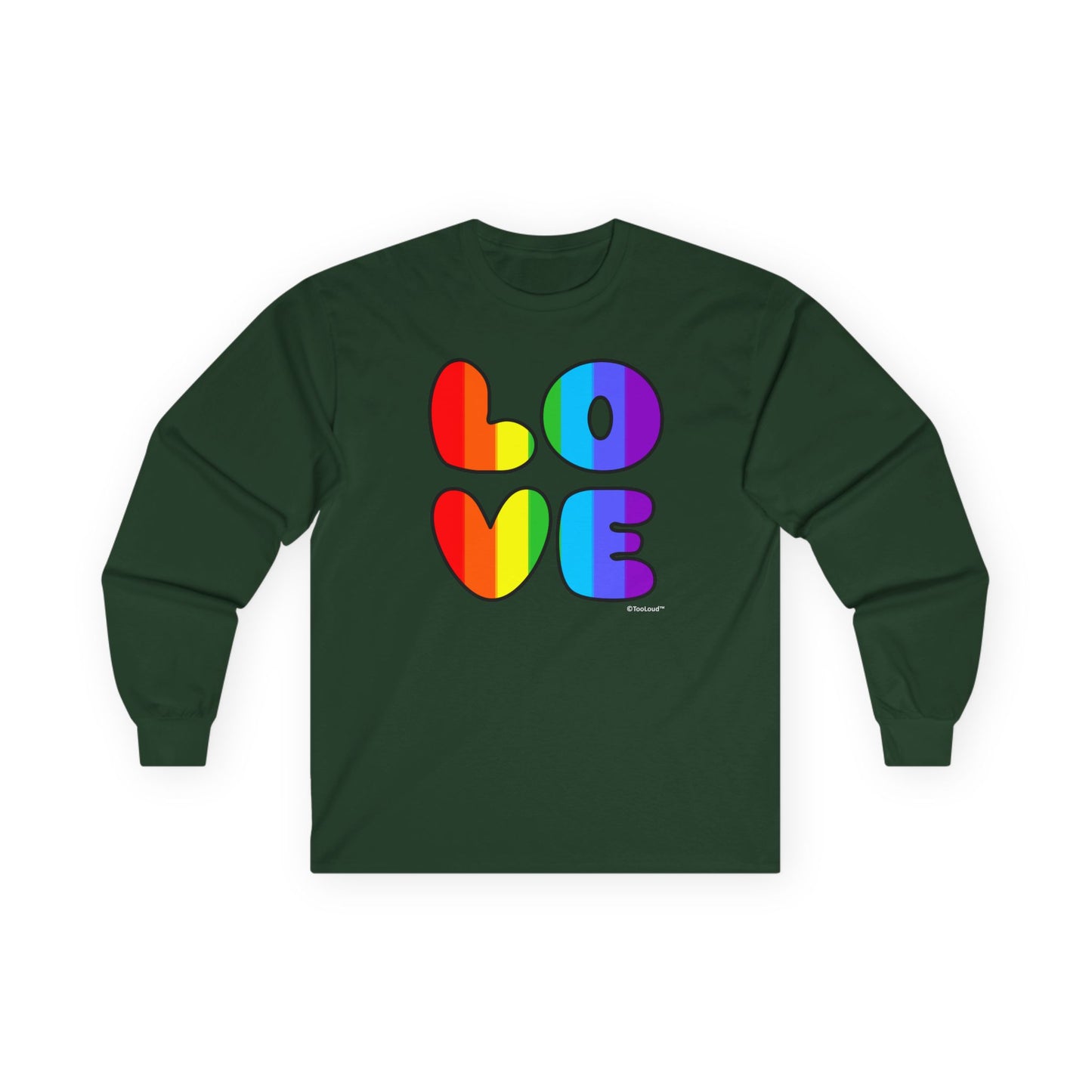 Rainbow Love Text Adult Long Sleeve Unisex T-Shirt by TOOLOUD