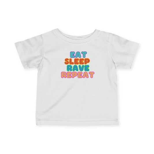 Eat Sleep Rave Repeat Hypnotic Infant T-Shirt by TOOLOUD