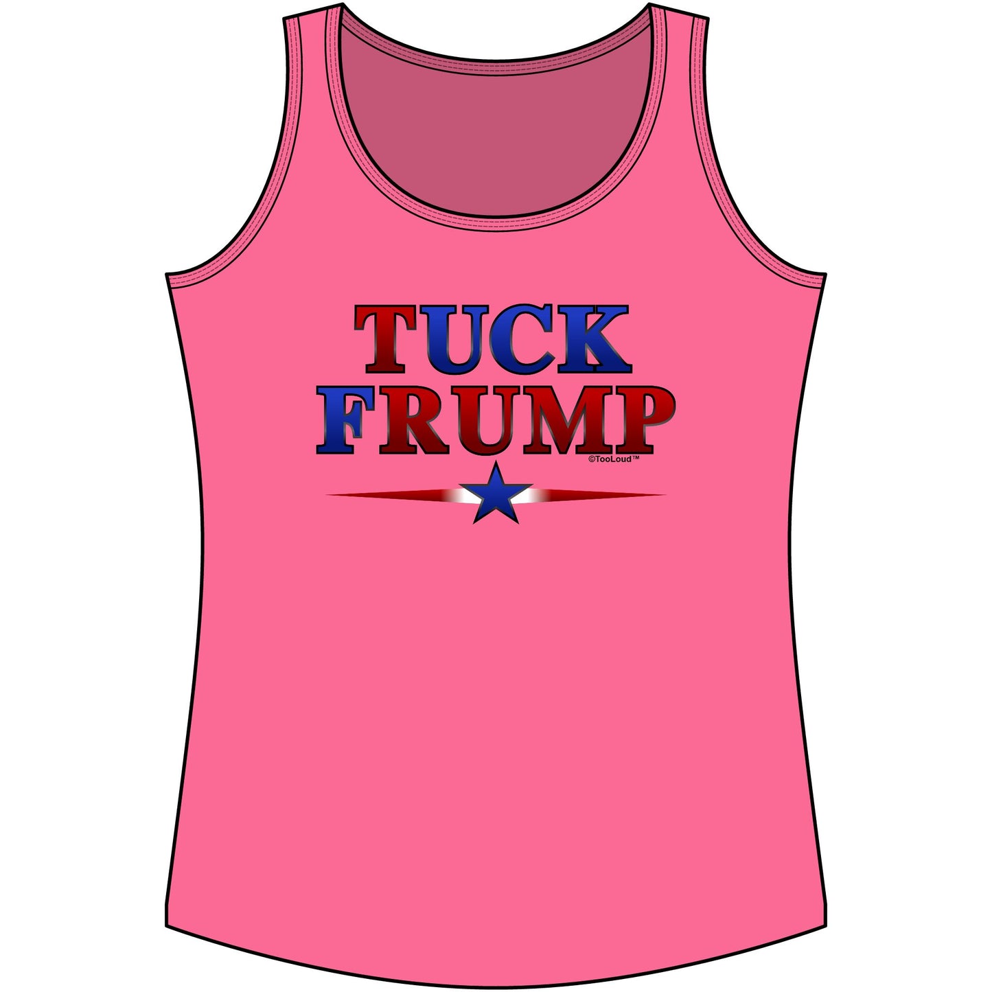 Tuck Frump Womens Tank Top Shirt by TOOLOUD