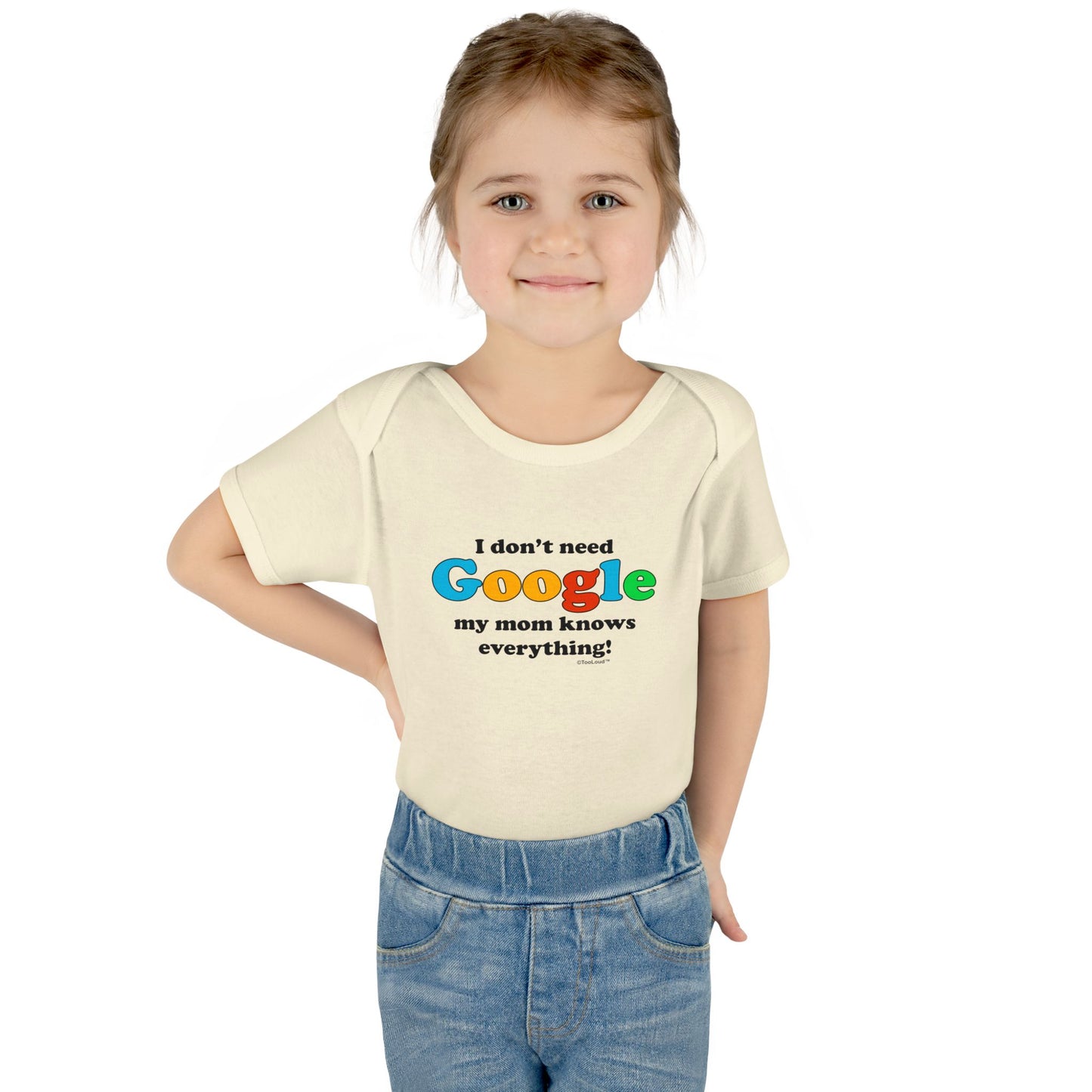 I Don't Need Google - Mom Baby Romper Bodysuit by TOOLOUD