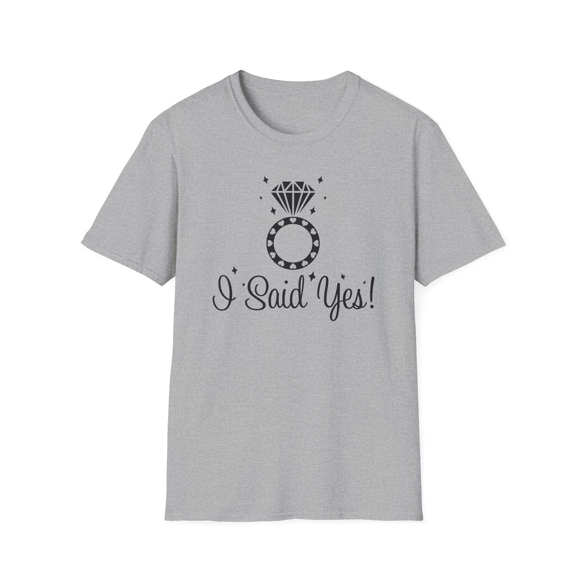 I Said Yes – Diamond Ring Women's T-Shirt by TOOLOUD