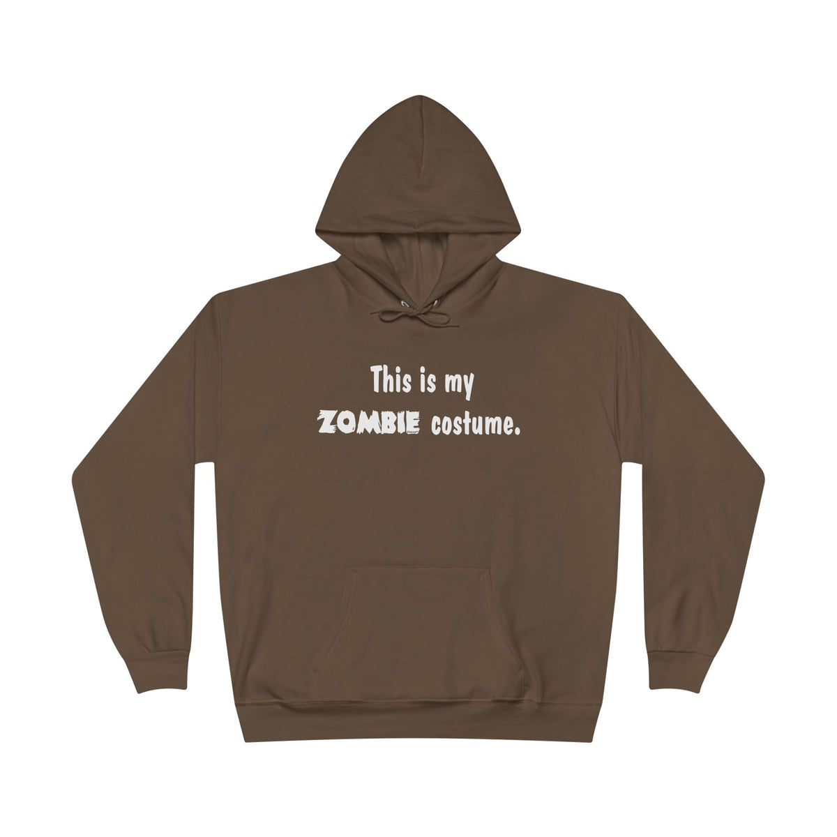 This Is My Zombie Costume – Halloween Dark Pullover Hoodie Sweatshirt by TOOLOUD