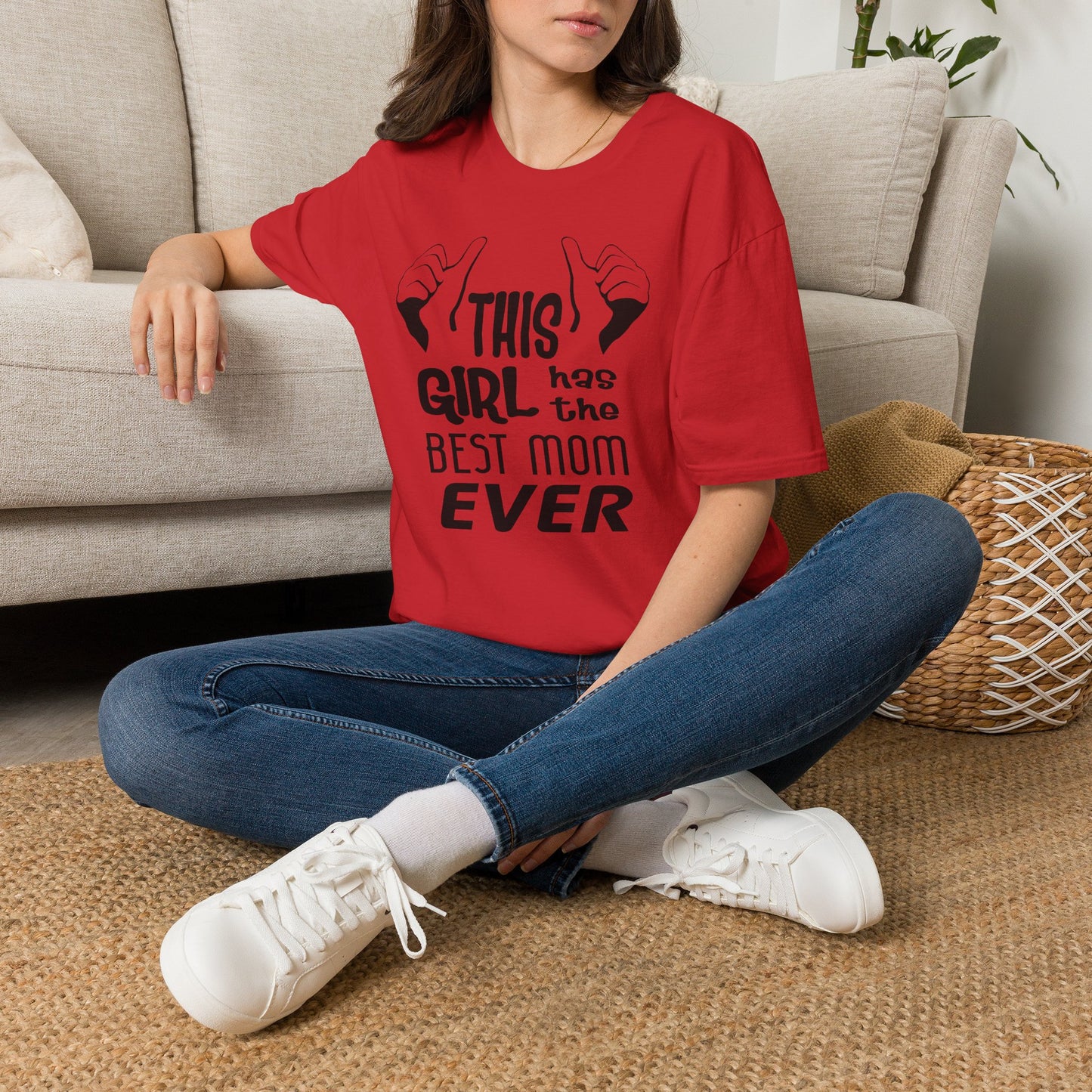 This Girl Has the Best Mom Ever Women’s T-Shirt by TOOLOUD