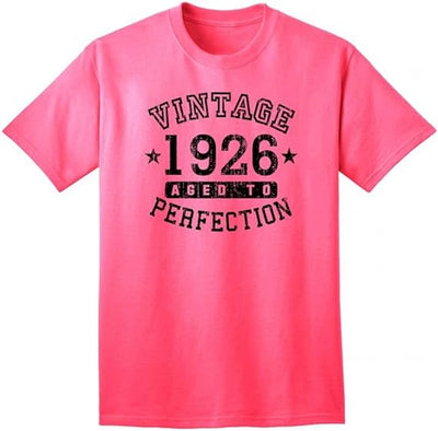 1926 - Adult Unisex Vintage Birth Year Aged To Perfection Birthday T-Shirt-Shirts-TooLoud-Neon Pink-Small-Davson Sales