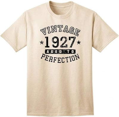 1927 - Adult Unisex Vintage Birth Year Aged To Perfection Birthday T-Shirt-TooLoud-Natural-Small-Davson Sales