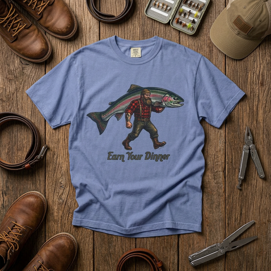 Earn Your Dinner Carrying Huge Trout Unisex Garment-Dyed Adult T-Shirt