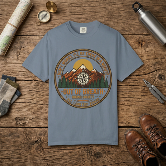 Out of Breath Hiking Society Adult Garment-Dyed T-Shirt