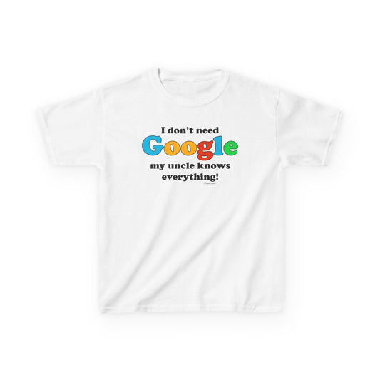 I Don’t Need Google – Uncle Children’s T-Shirt by TOOLOUD™