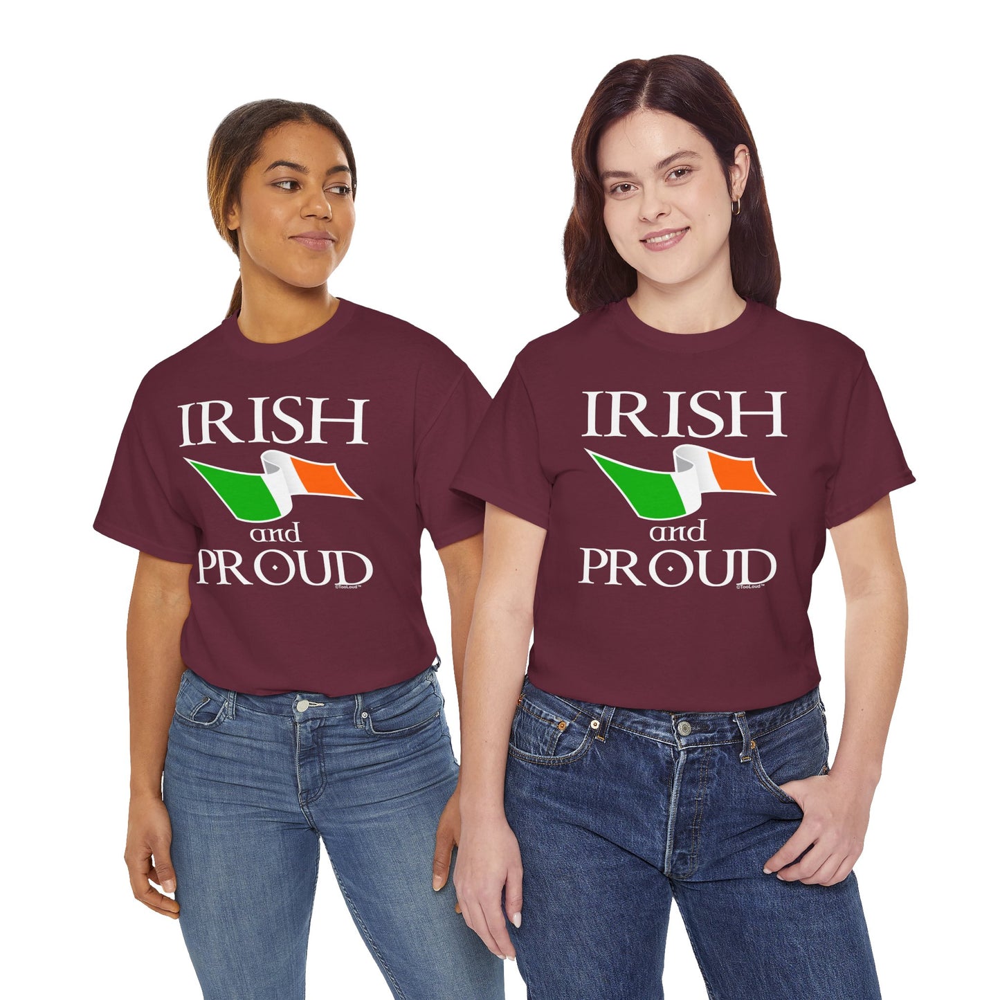 Irish and Proud Adult Dark T-Shirt by TOOLOUD