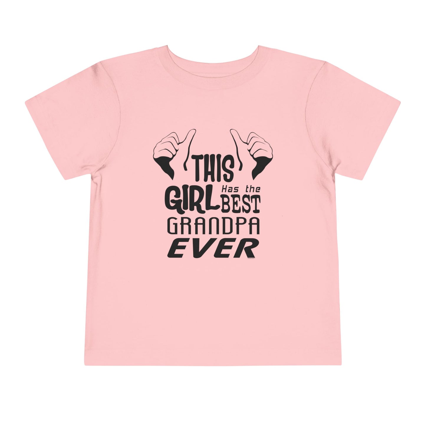 This Girl Has The Best Grandpa Ever Toddler T-Shirt by TOOLOUD