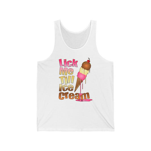 Lick Me Till Ice Cream Women's Jersey Tank Top by TOOLOUD