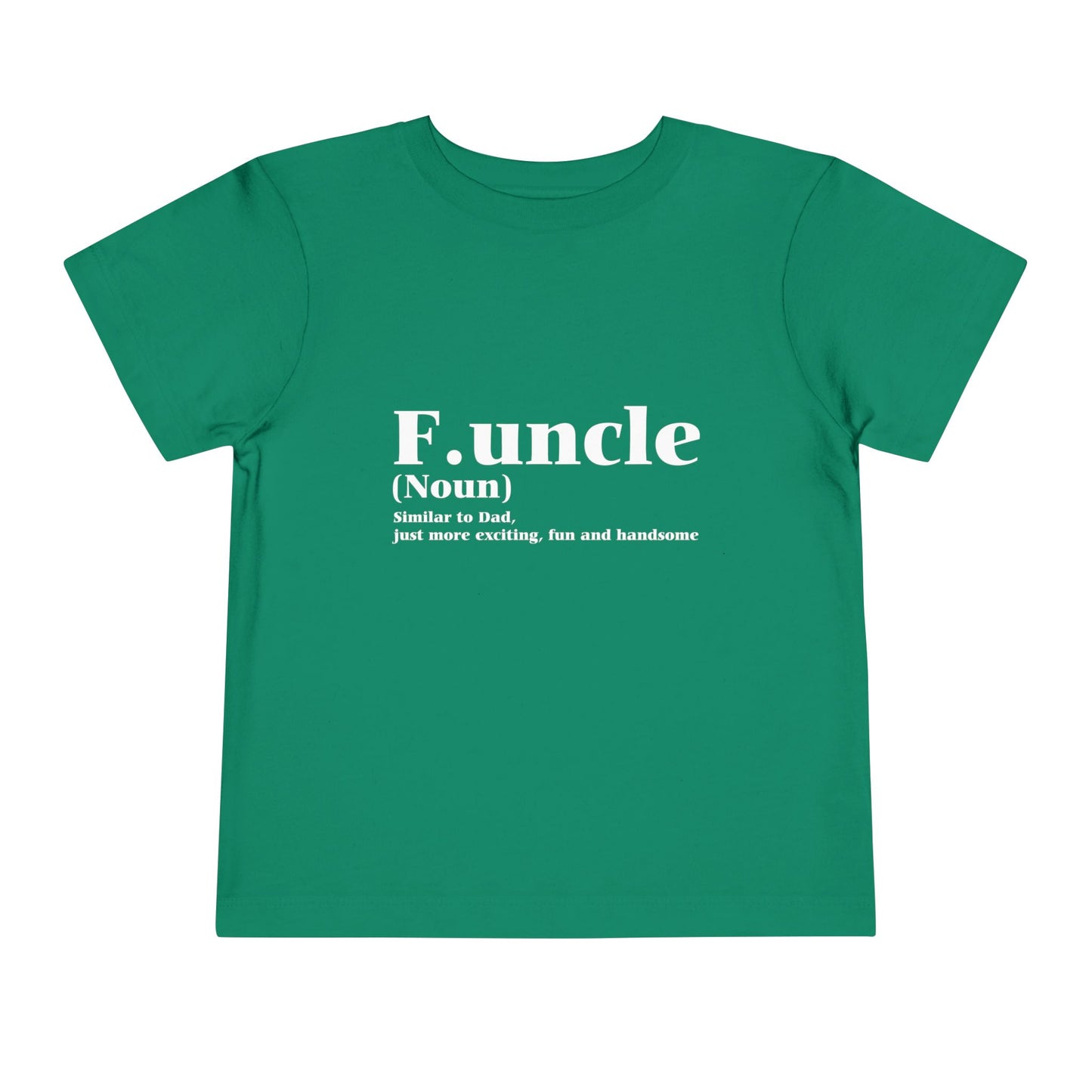 Funcle Fun Uncle Toddler T-Shirt Dark by TOOLOUD