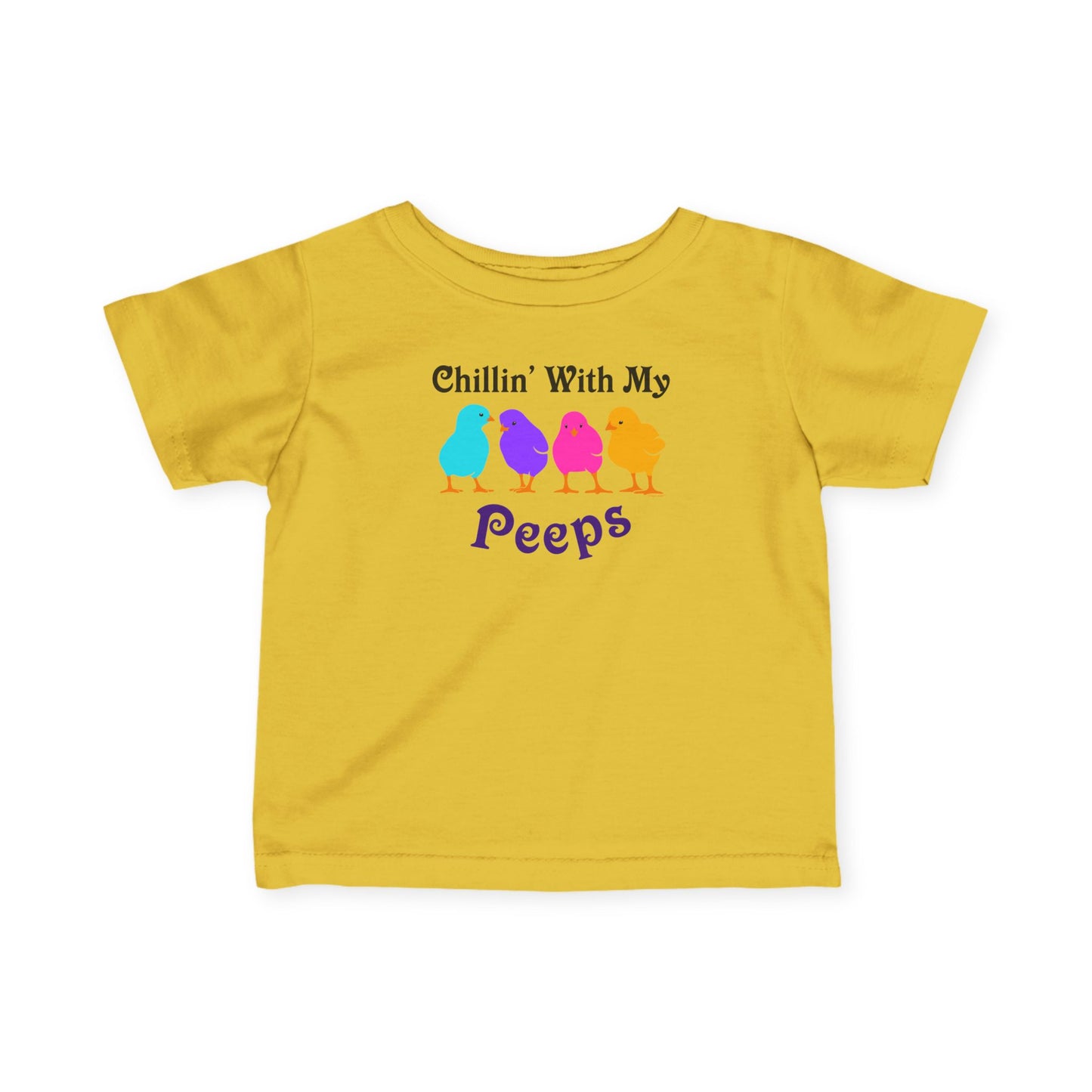 Chillin with My Peeps Easter Infant Baby T-Shirt by TOOLOUD