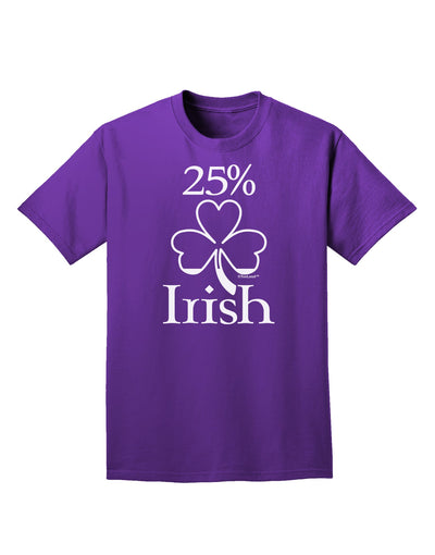 25 Percent Irish - St Patricks Day Adult Dark T-Shirt by TooLoud-Mens T-Shirt-TooLoud-Purple-Small-Davson Sales