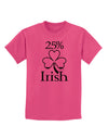 25 Percent Irish - St Patricks Day Childrens T-Shirt by TooLoud-Childrens T-Shirt-TooLoud-Sangria-X-Small-Davson Sales