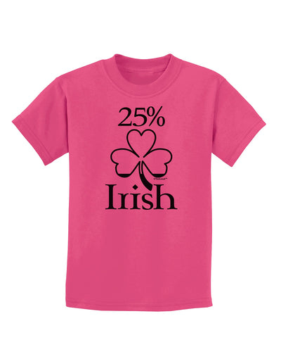 25 Percent Irish - St Patricks Day Childrens T-Shirt by TooLoud-Childrens T-Shirt-TooLoud-Sangria-X-Small-Davson Sales