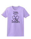 25 Percent Irish - St Patricks Day Womens T-Shirt by TooLoud-Womens T-Shirt-TooLoud-Lavender-X-Small-Davson Sales