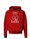 25 Percent Irish - St Patricks Day Dark Hoodie Sweatshirt by TooLoud-Hoodie-TooLoud-Red-Small-Davson Sales