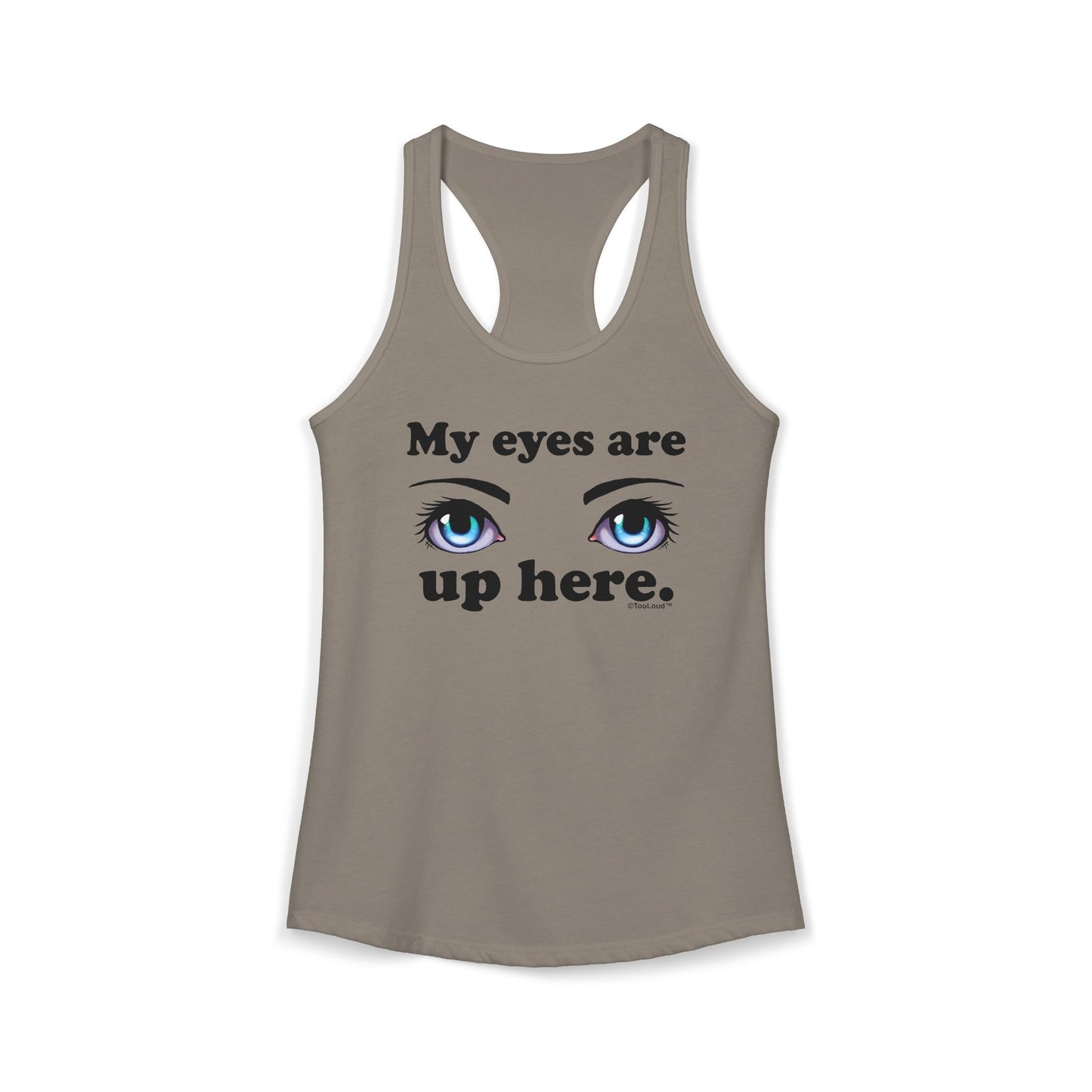 Eye Up Here Women's Petite Racerback Tank Top by TOOLOUD