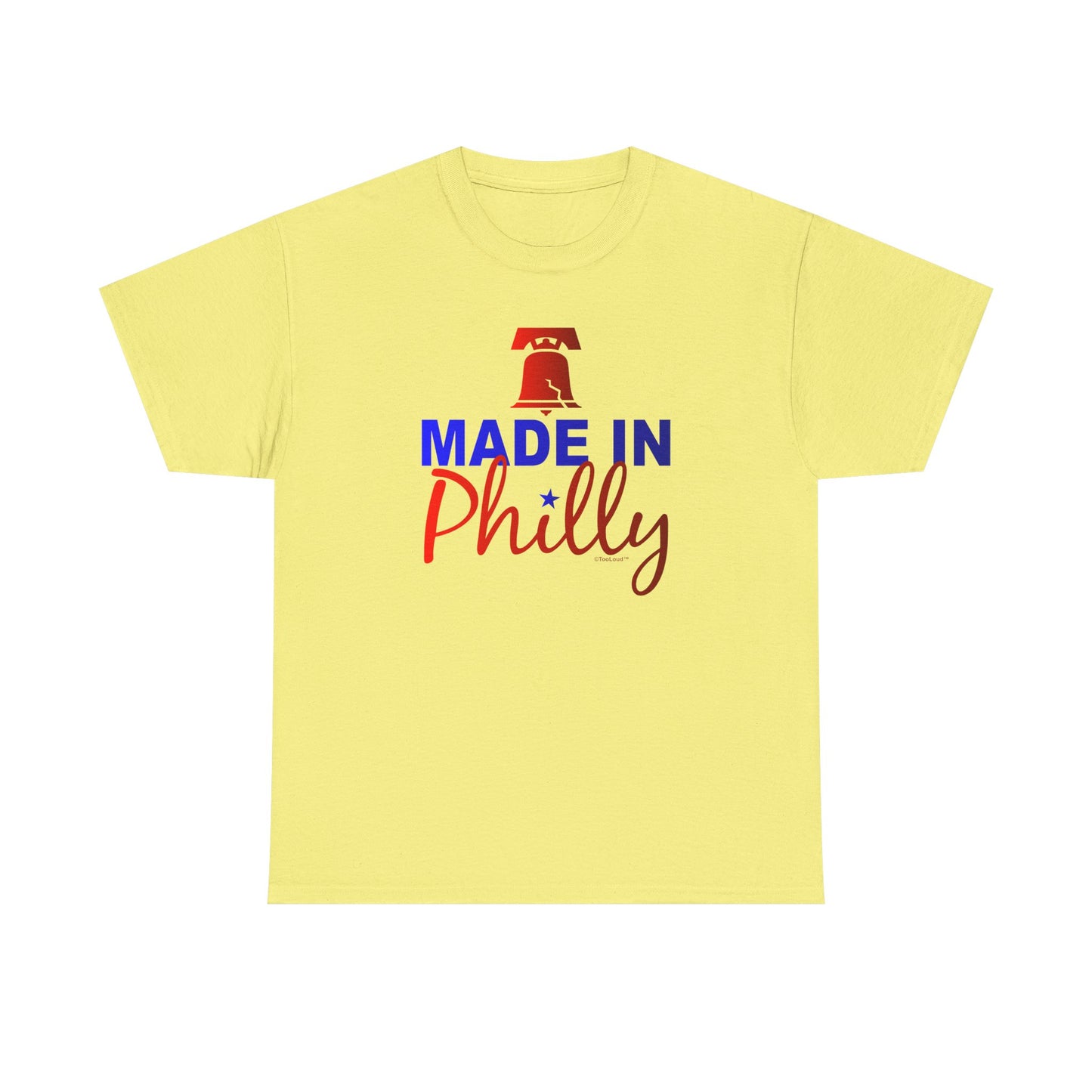 Made In Philly Adult T-Shirt – Premium Quality Authentic by TOOLOUD
