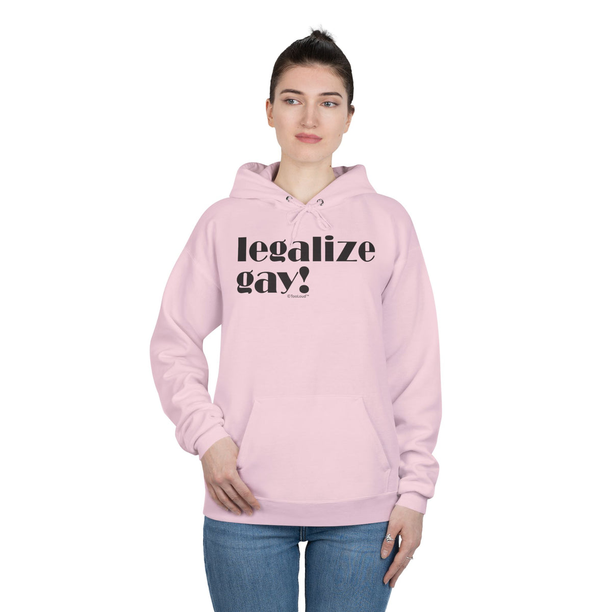 Legalize Gay – Adult Pullover Hoodie Sweatshirt by TOOLOUD