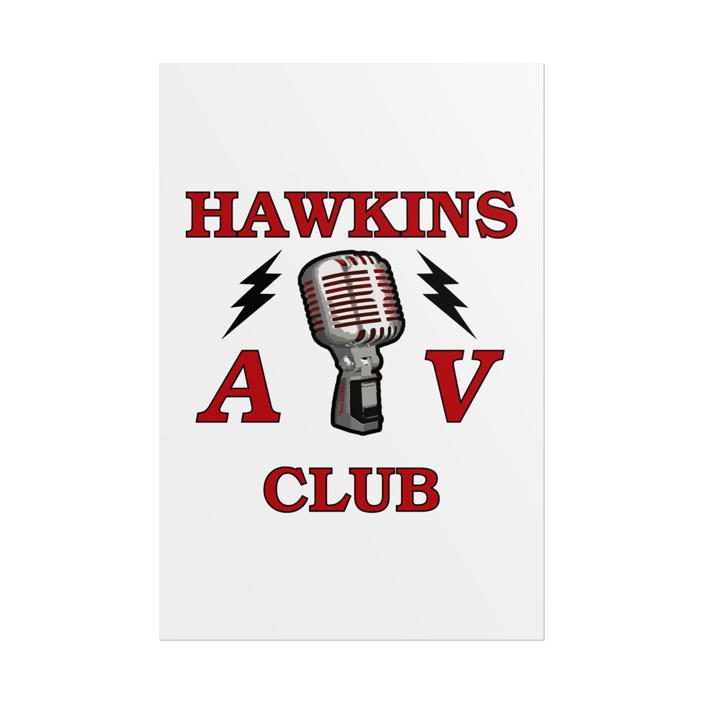Hawkins AV Club Gloss Poster Print (Portrait) by TOOLOUD™