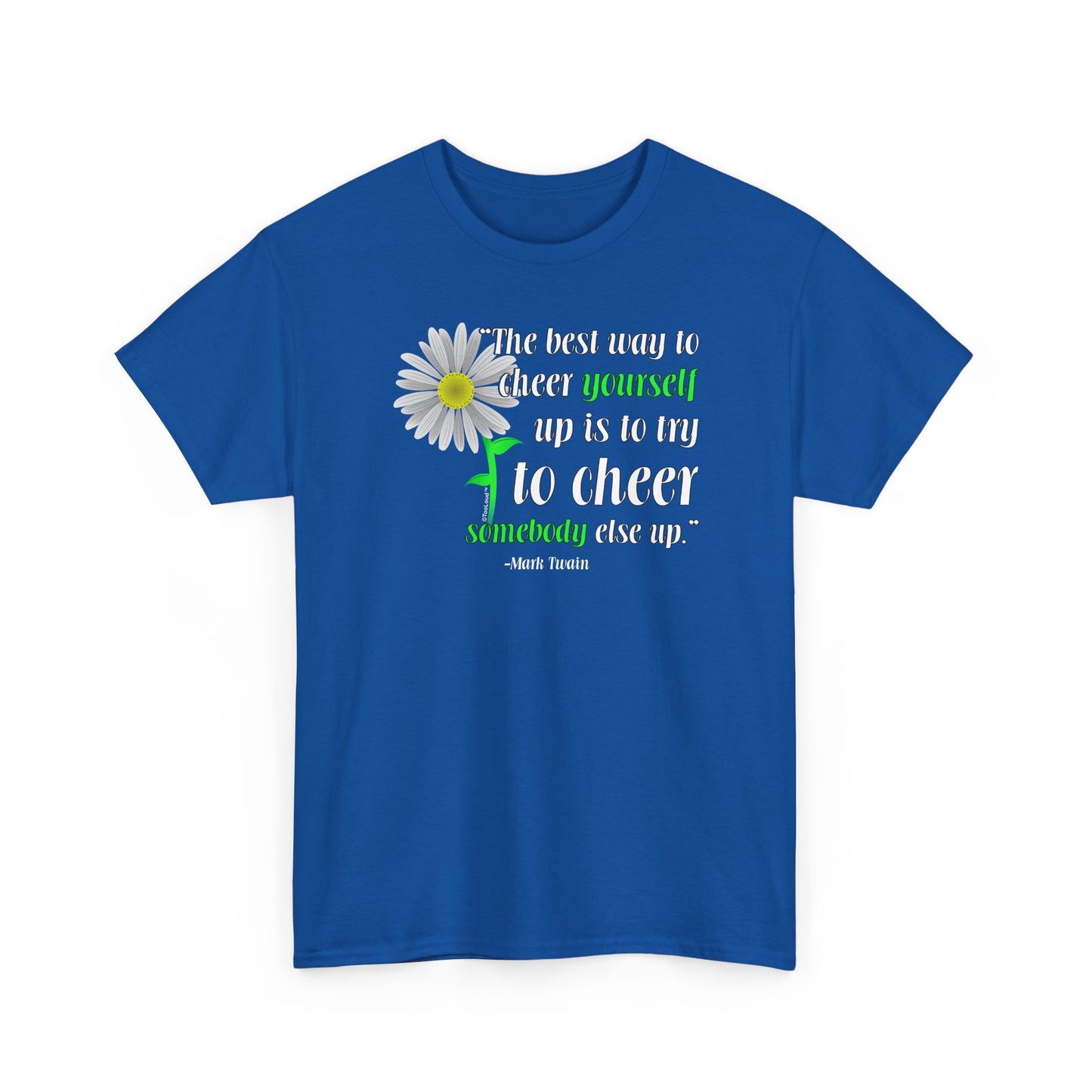 Cheer Yourself Up Mark Twain Adult Unisex T-Shirt by TOOLOUD