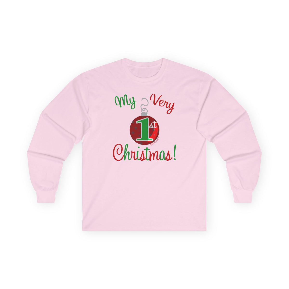 My Very 1st Christmas Adult Long Sleeve Shirt by TOOLOUD