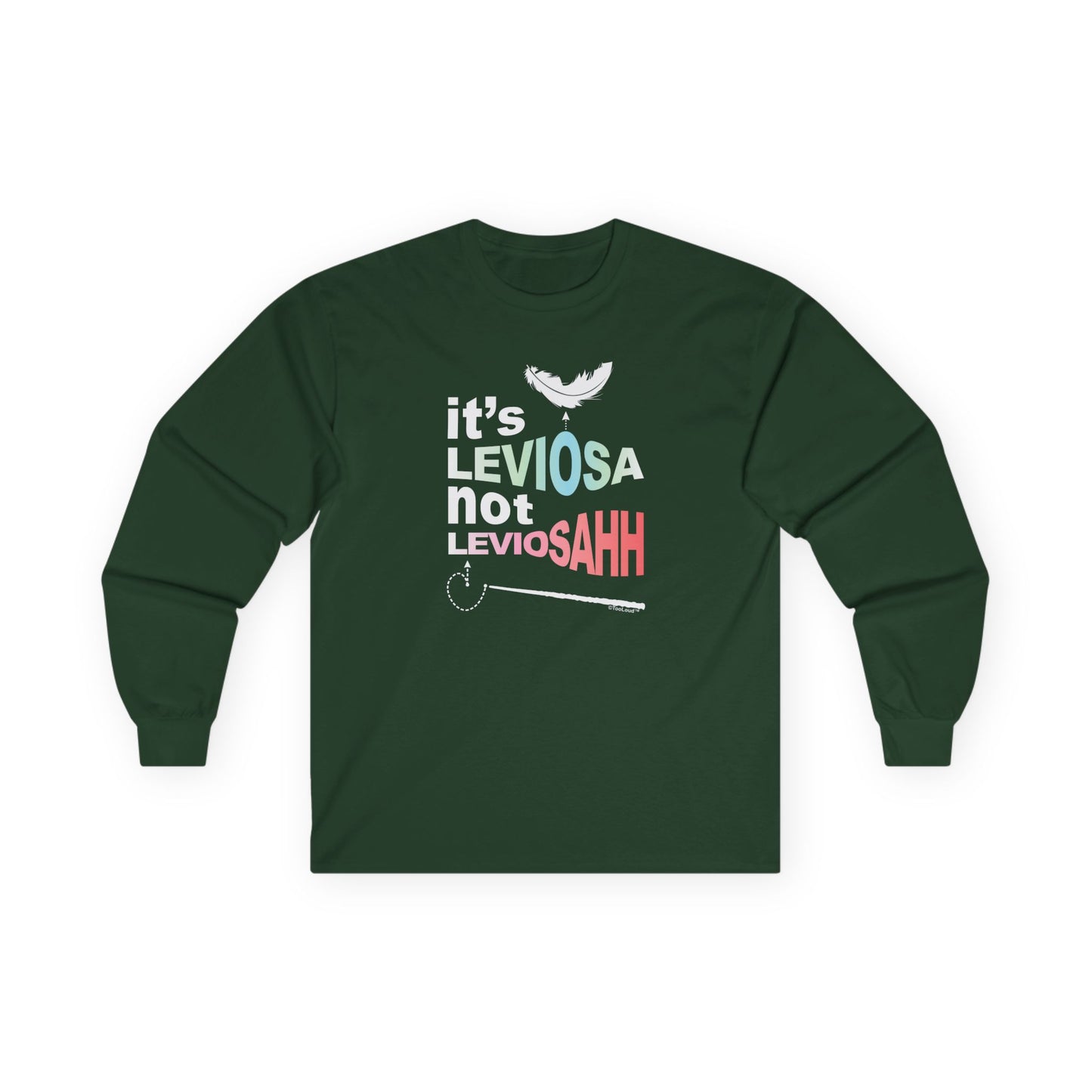 It's Leviosa not LeviosAHH Adult Long Sleeve Dark T-Shirt by TOOLOUD