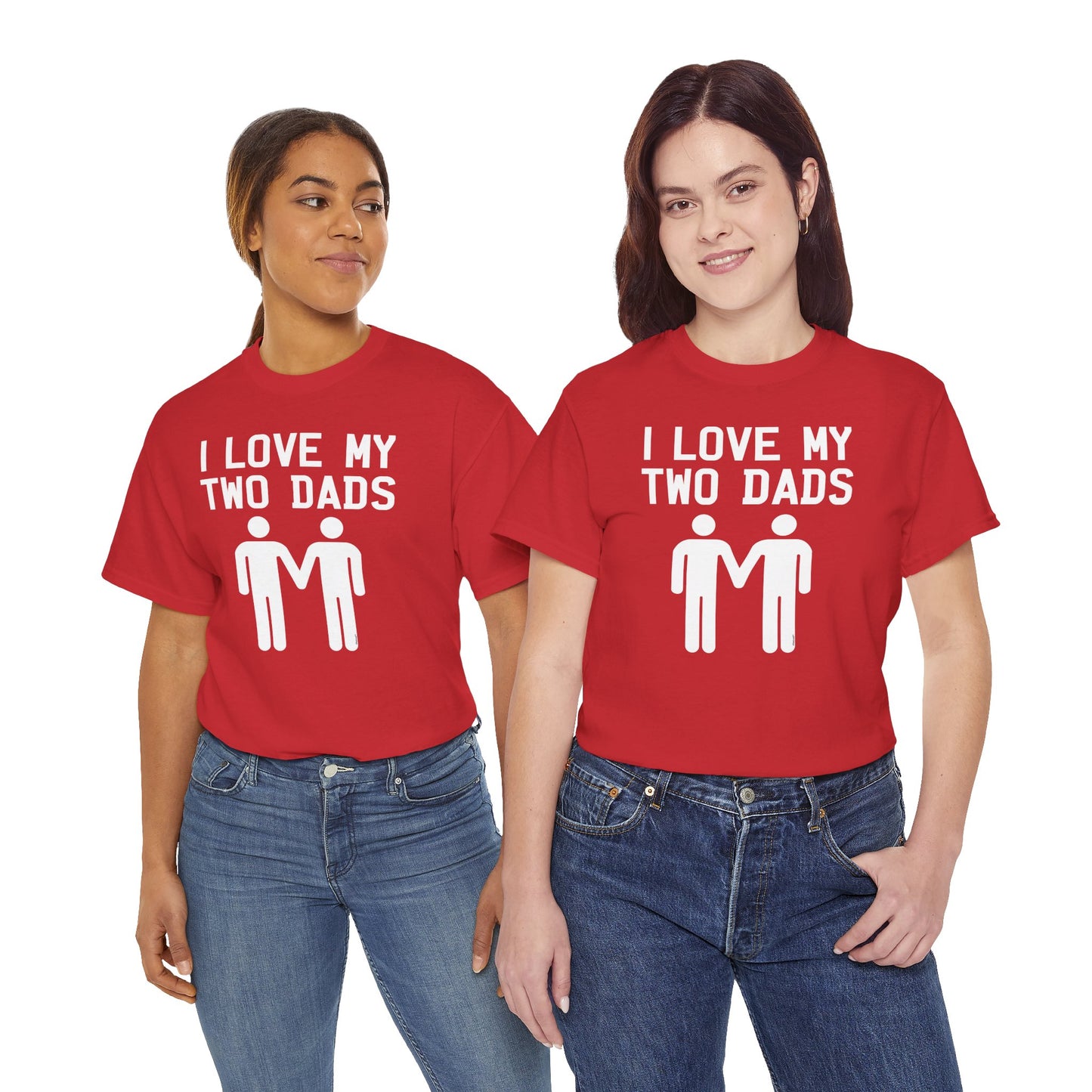 I Love My Two Dads Gay Fathers Unisex Dark T-Shirt by TOOLOUD