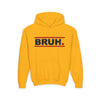 TOOLOUD Bruh Text Only Youth Children's Hoodie