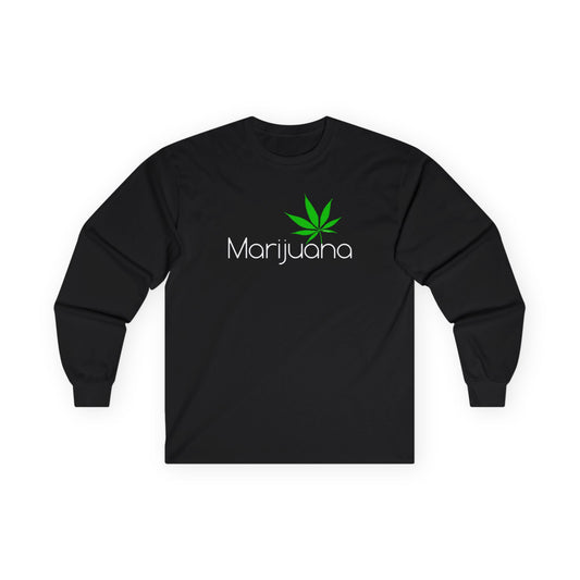 Marijuana Text and Leaf Adult Long Sleeve Dark T-Shirt by TOOLOUD